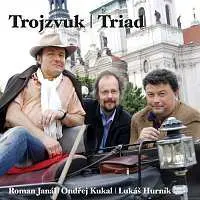 CD Roman Janál: Hurník, Kukal: Trojzvuk