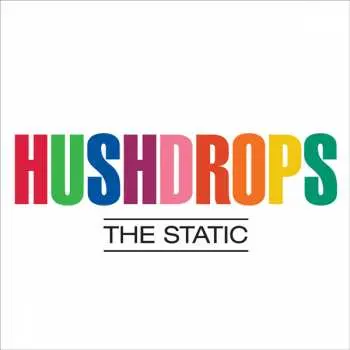 LP Hushdrops: The Static