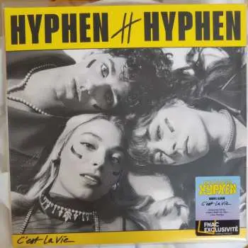LP Hyphen Hyphen: C'est La Vie CLR