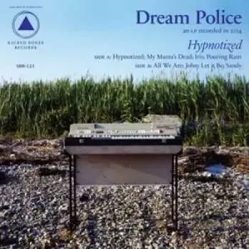 LP Dream Police: Hypnotized