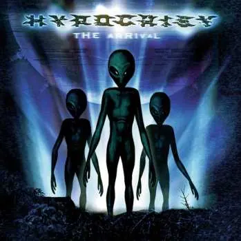 Hypocrisy: The Arrival (20Th Anniversary)