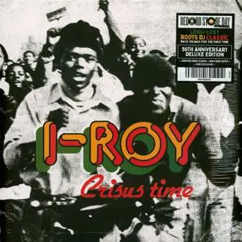 LP I-Roy: Crisus Time DLX