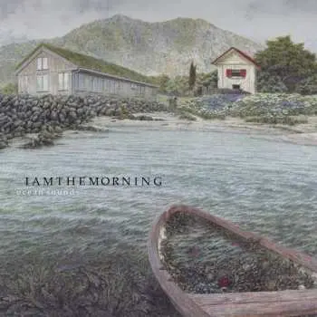 LP Iamthemorning: Ocean Sounds
