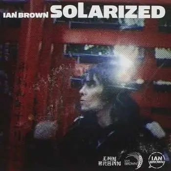 CD Ian Brown: Solarized