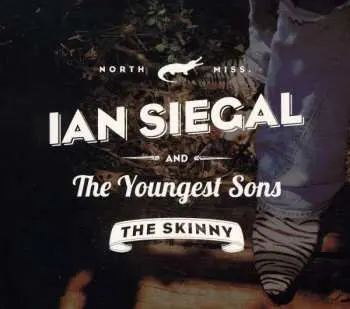 CD Ian Siegal: The Skinny