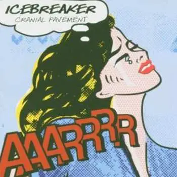CD Icebreaker: Cranial Pavement