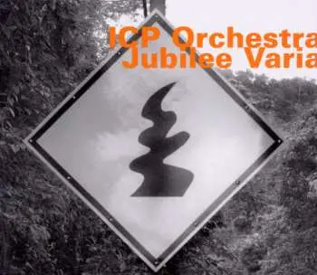CD ICP Orchestra: Jubilee Varia