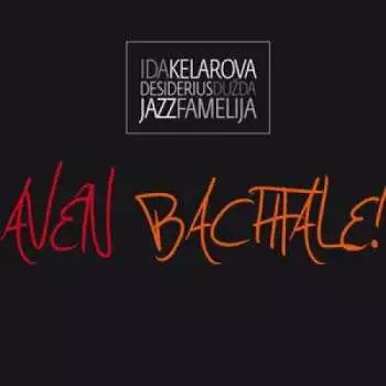 CD Ida Kelarová: Aven Bachtale!