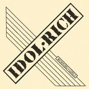 CD Idol Rich: Working Girls LTD