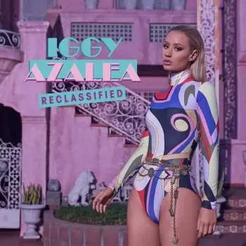 CD Iggy Azalea: Reclassified