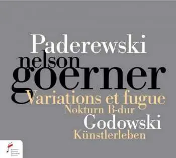 CD Nelson Goerner: Paderweski / Godowski