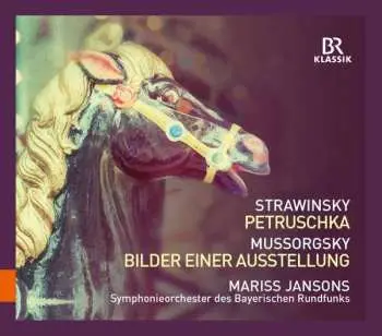 CD Igor Stravinsky: Petruschka / Bilder Einer Ausstellung