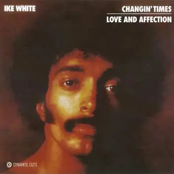 SP Ike White: Changin' Times