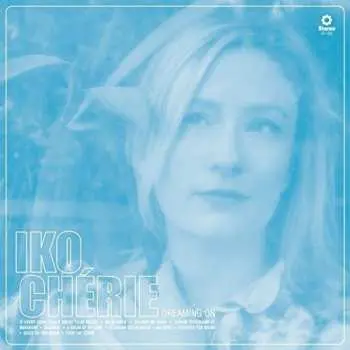 LP Iko Chérie: Dreaming On LTD | NUM