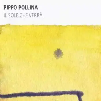 LP Pippo Pollina: Il Sole Che Verrà