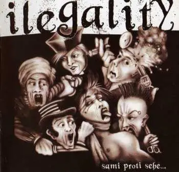 CD Ilegality: Sami Proti Sebe...
