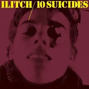 LP Ilitch: 10 Suicides