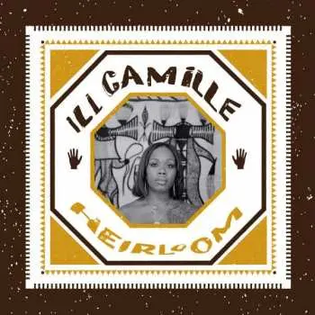 2LP Ill Camille: Heirloom