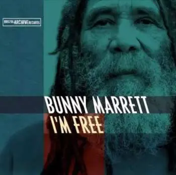 LP Bunny Marrett: I'm Free