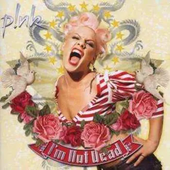 CD P!NK: I'm Not Dead