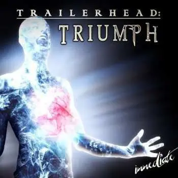 CD Immediate: Trailerhead: Triumph LTD | DIGI