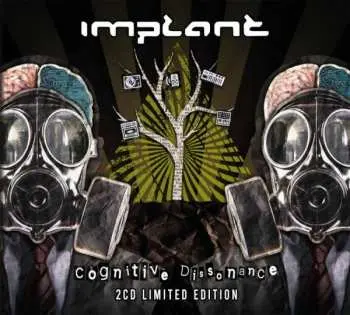 2CD Implant: Cognitive Dissonance LTD