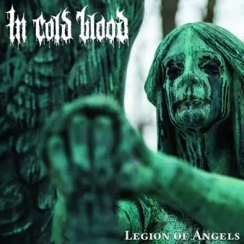 CD In Cold Blood: Legion Of Angels