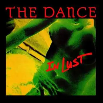 LP The Dance: In Lust CLR