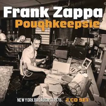2CD Frank Zappa: Poughkeepsie