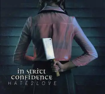 CD In Strict Confidence: Hate2Love