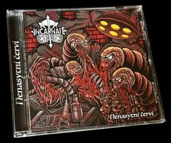 CD Incarnate: Nenasytní Červi