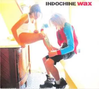 CD Indochine: Wax