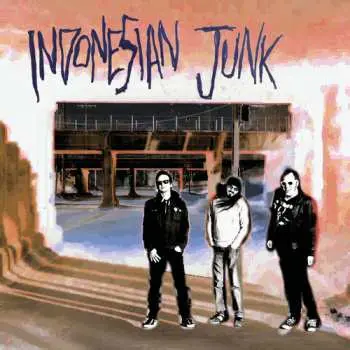LP Indonesian Junk: Indonesian Junk