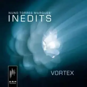 CD Inedits: Vortex