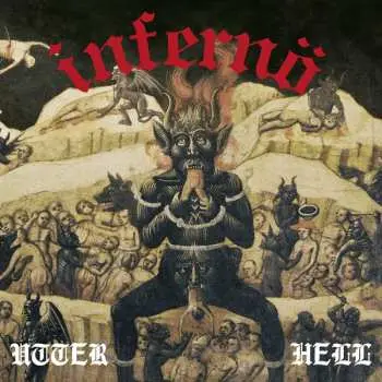 CD Infernö: Utter Hell