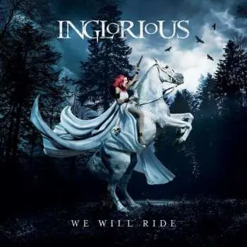 CD Inglorious: We Will Ride