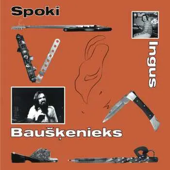 LP Ingus Baušķenieks: Spoki