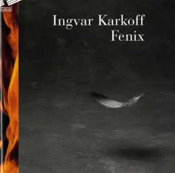 CD Ingvar Karkoff: Fenix