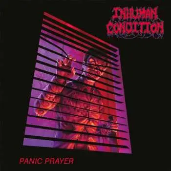 CD Inhuman Condition: Panic Prayer