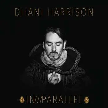 2LP Dhani Harrison: In///Parallel LTD