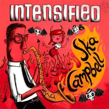 LP Intensified: Ska Campbell