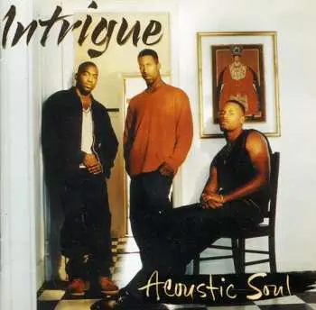 CD Intrigue: Acoustic Soul