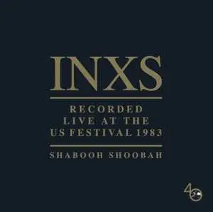 Shabooh Shoobah - Inxs