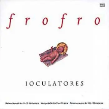 CD Ioculatores: frofro