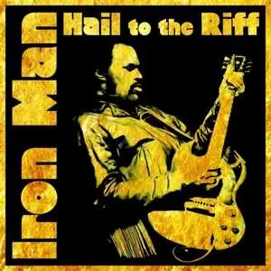2LP Iron Man: Hail To the Riff LTD | CLR