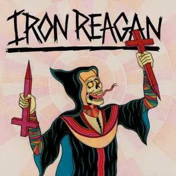 CD Iron Reagan: Crossover Ministry
