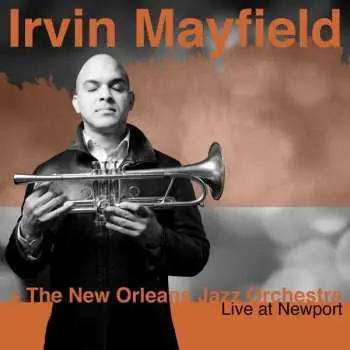 CD Irvin Mayfield: Live At Newport