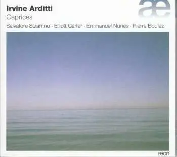 CD Irvine Arditti: Caprices