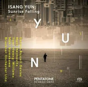 Box Set/2SACD Isang Yun: Sunrise Falling