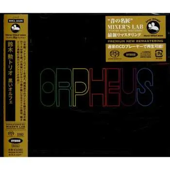 CD Isao Suzuki Trio: Black Orpheus